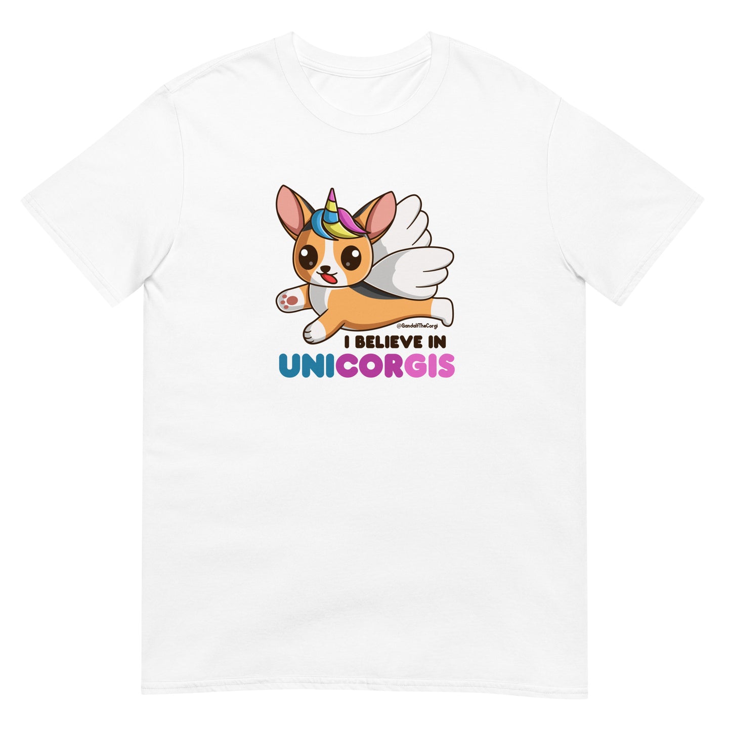 I Believe in Unicorgis - Dark Font - Short-Sleeve Unisex T-Shirt